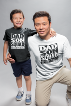 Load image into Gallery viewer, Dad Son Squad