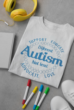 Load image into Gallery viewer, Different Not Less - Autism T-Shirt
